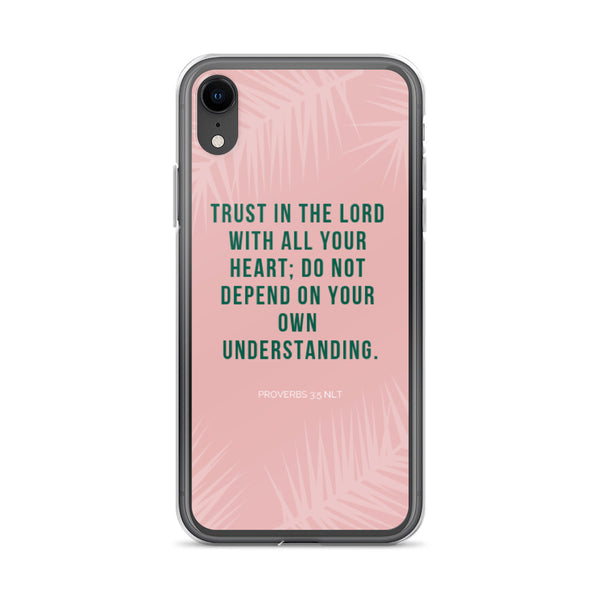 EMPOWER Proverbs 3:5 Inspire iPhone Case