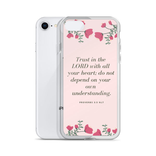 EMPOWER Proverbs 3:5 Inspire iPhone Case