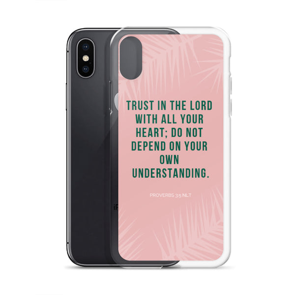 EMPOWER Proverbs 3:5 Inspire iPhone Case