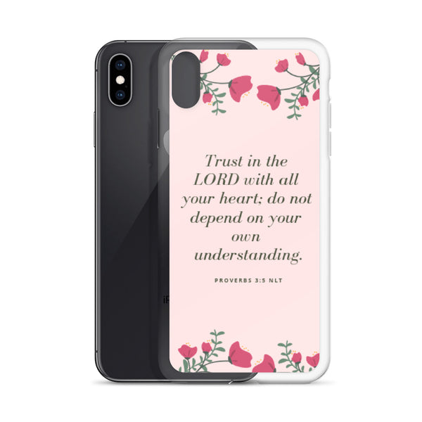 EMPOWER Proverbs 3:5 Inspire iPhone Case