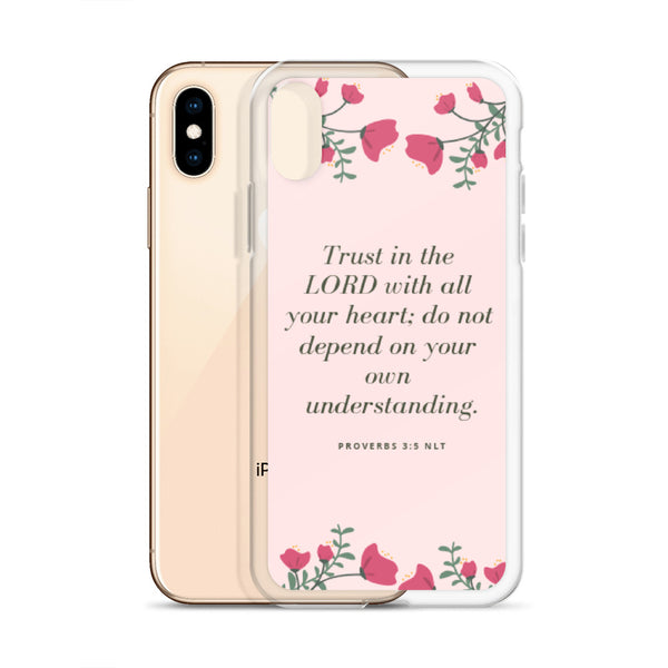 EMPOWER Proverbs 3:5 Inspire iPhone Case